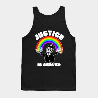 Justice is served Tank Top